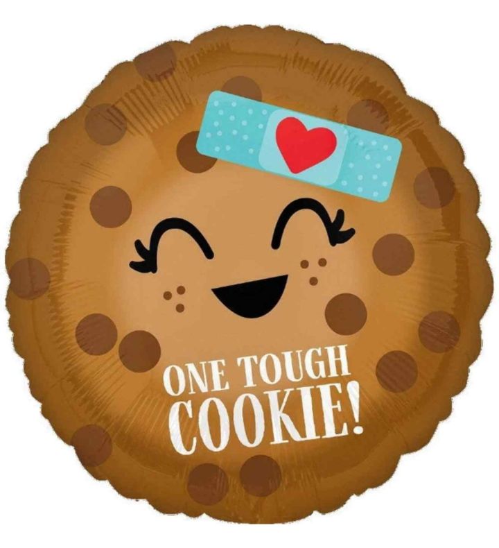 17" One Tough Cookie! Round Foil Balloon