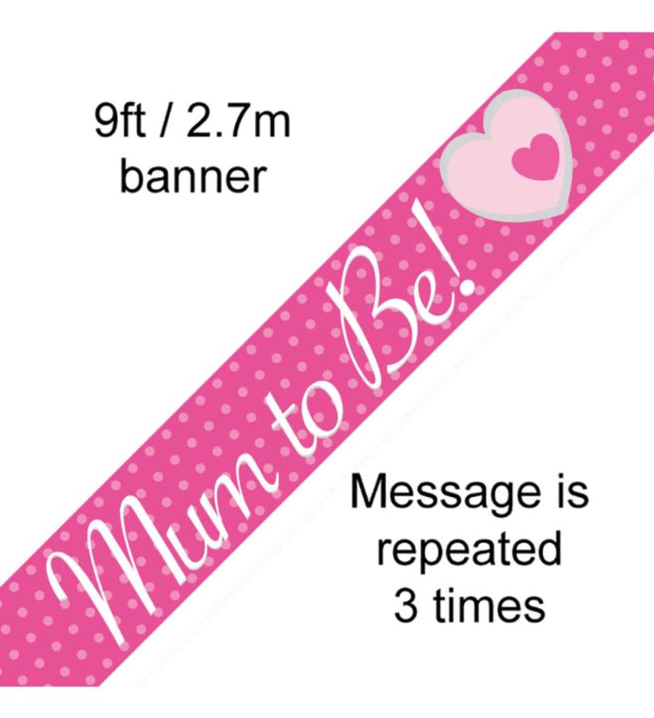 9ft Oaktree 'Mum To Be' Pink Holo Banner