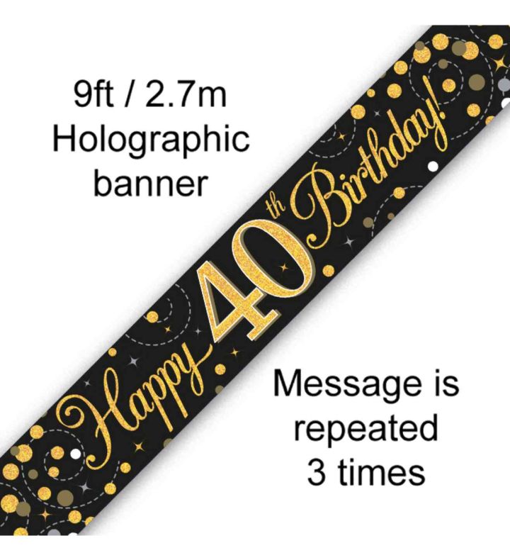 9ft Oaktree 'Happy 40th Birthday' Black & Gold Holo Banner