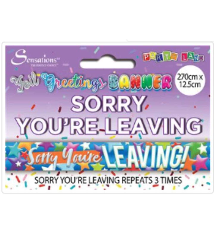 Sorry You're Leaving Banner